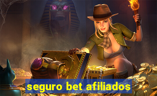 seguro bet afiliados